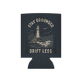 Stay Grounded Drift Less Can Koozie