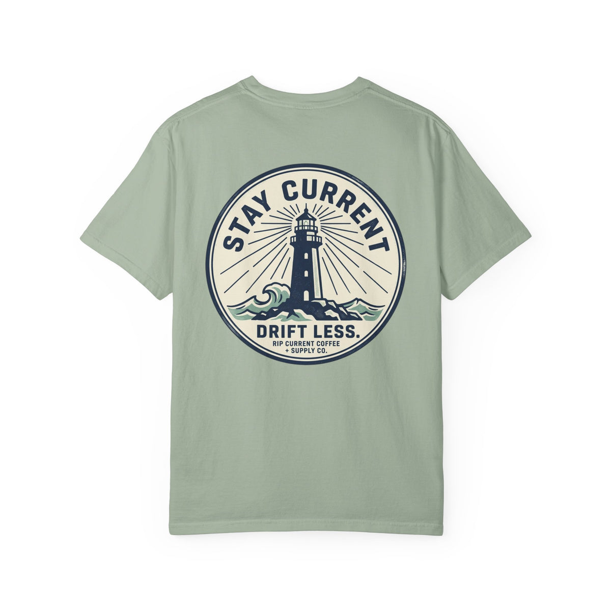Stay Current Drift Less Tee